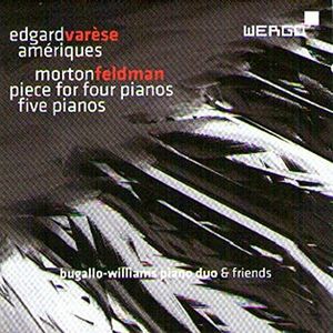 Varèse: Amériques / Feldman: Piece for Four Pianos / Five Pianos