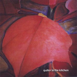 Guitar in the Kitchen