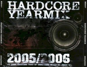 Hardcore Yearmix 2005 / 2006