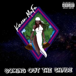 Coming Out the Shade (Single)