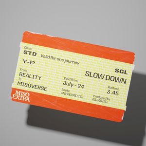 Slow Down (Single)