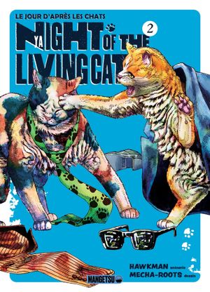 Le Jour d'après les chats - Nyaight of the Living Cat, tome 2