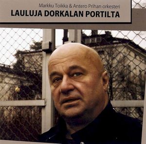 Lauluja dorkalan portilta