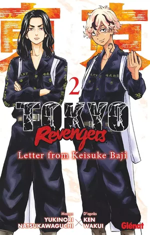 Tokyo Revengers : Letter from Keisuke Baji, tome 2