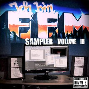 Ich Bin FFM - Sampler Volume III