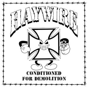 Conditioned for Demolition