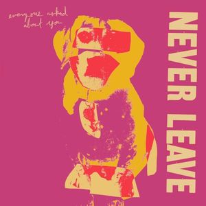 Never Leave (EP)