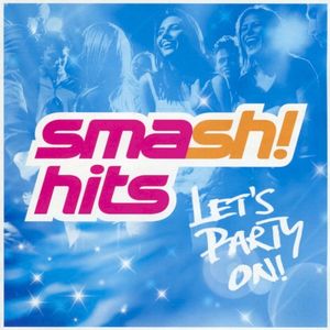 Smash! Hits: Let’s Party On!