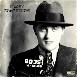 Jewish Gangsters (EP)