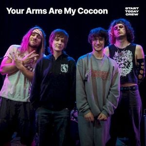 Your Arms Are My Cocoon on Start Today Sessions (Live)