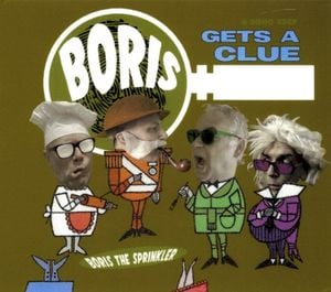 Boris Gets A Clue (EP)