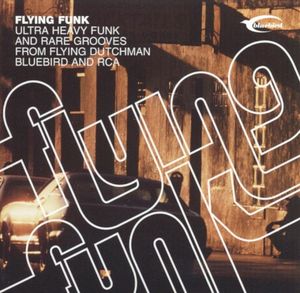 Flying Funk (Ultra Heavy & Rare Funk)