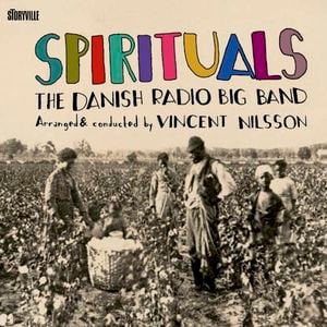 Spirituals - Arranged and Conducted by Vincent Nilsson