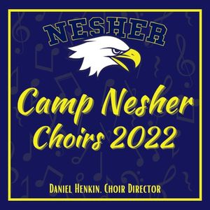 Camp Nesher Choirs 2022