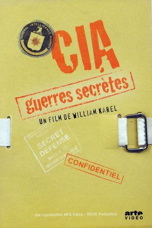 CIA, guerres secrètes