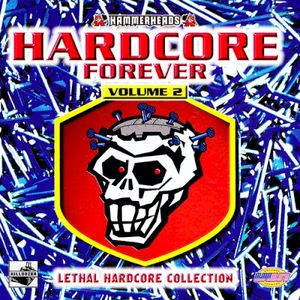 Hardcore Forever, Volume 2