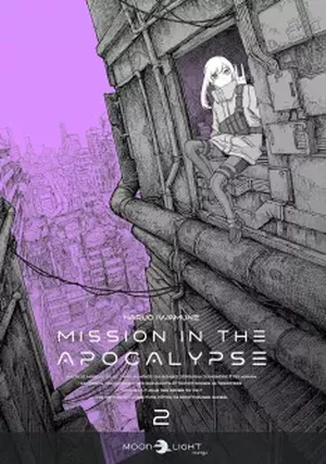 Mission In The Apocalypse, tome 2