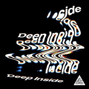 Deep Inside (Single)