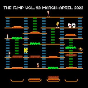 The FuMP, Vol. 92: March - April 2022