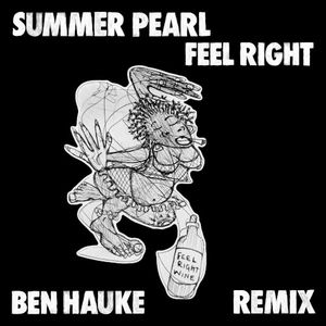 Feel Right (Ben Hauke remix) (Single)