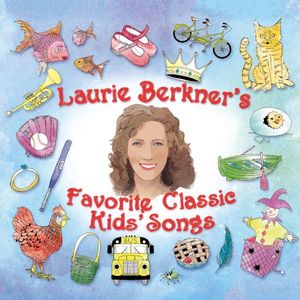 Laurie Berkner’s Favorite Classic Kids’ Songs