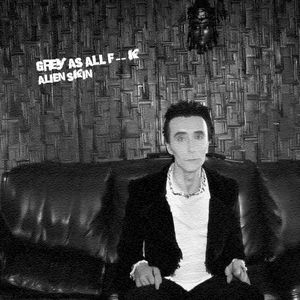 Grey As All F—k (Single)