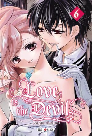 Love is the Devil, tome 6