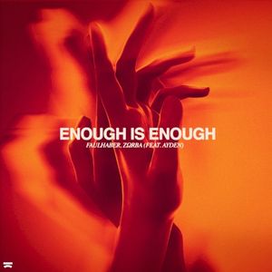 Enough Is Enough (Single)