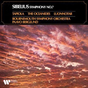 Symphony no. 7 / Tapiola / The Oceanides / Luonnotar