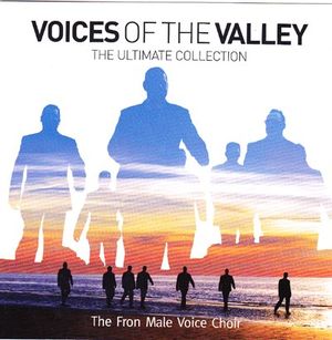 Voices of The Valley The Ultimate Collection