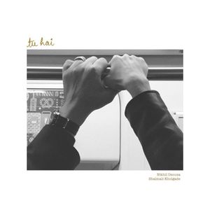 Tu Hai (Single)