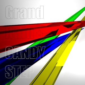 Grand Rain + CANDY STEP