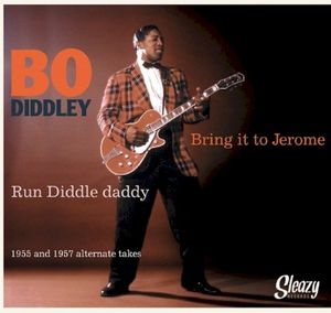 Bring It to Jerome / Run Diddle Daddy (Single)