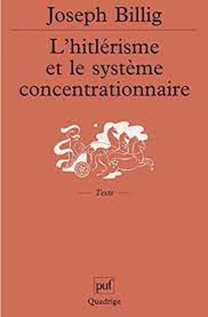 L'Hitlérisme et le système concentrationnaire