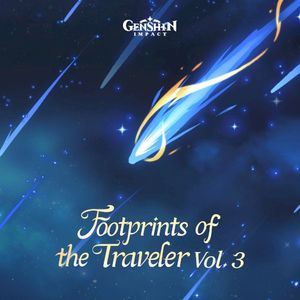 Genshin Impact - Footprints of the Traveler, Vol. 3 (Original Game Soundtrack) (OST)