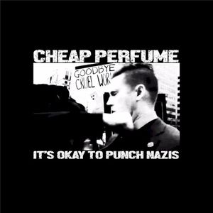 It’s Okay (To Punch Nazis) (Single)