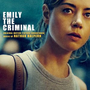 Emily the Criminal (Original Motion Picture Soundtrack) (OST)