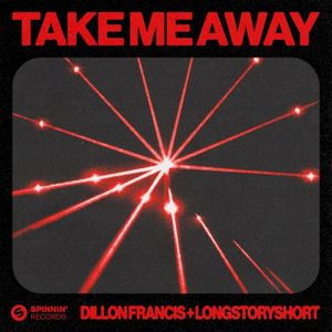 Take Me Away (Single)