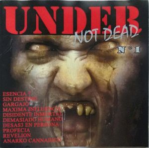 Under Not Dead N° 1