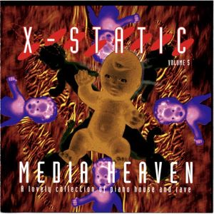 X-Static, Volume 5: Media Heaven