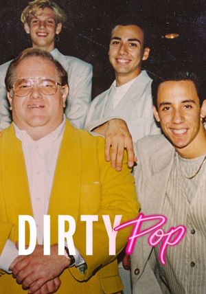 Dirty Pop : L'imprésario est un escroc