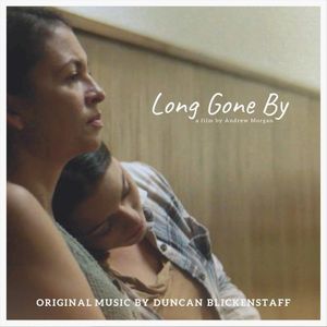 Long Gone By: Original Motion Picture Soundtrack (OST)