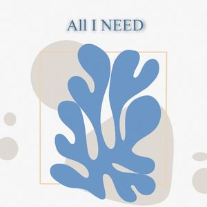 All I Need (Single)