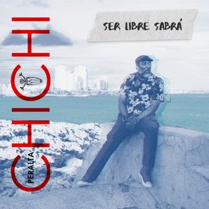 Ser libre sabrá (Single)