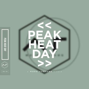 PEAK HEAT DAY (Single)