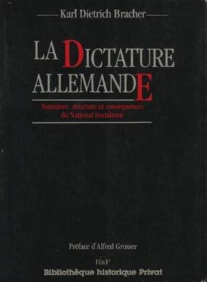 La Dictature allemande