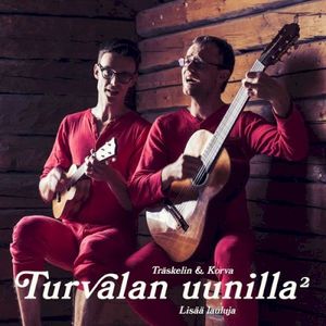 Turvalan uunilla 2 - lisää lauluja