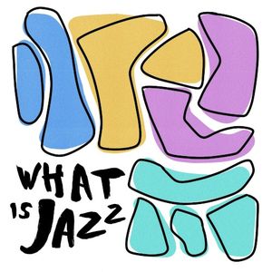 What Is Jazz (EP)