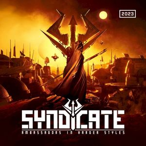 Syndicate 2023 (Ambassadors In Harder Styles)