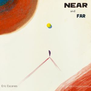 Near and Far